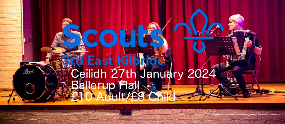 3rd East Kilbride Scout Group Ceilidh 2023
